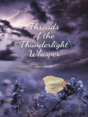cover image of Threads of the Thunderlight Whisper